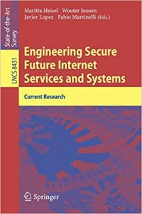 Engineering secure future internet services and systems. Lecture notes in computer science; 8431